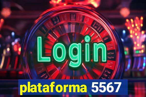 plataforma 5567